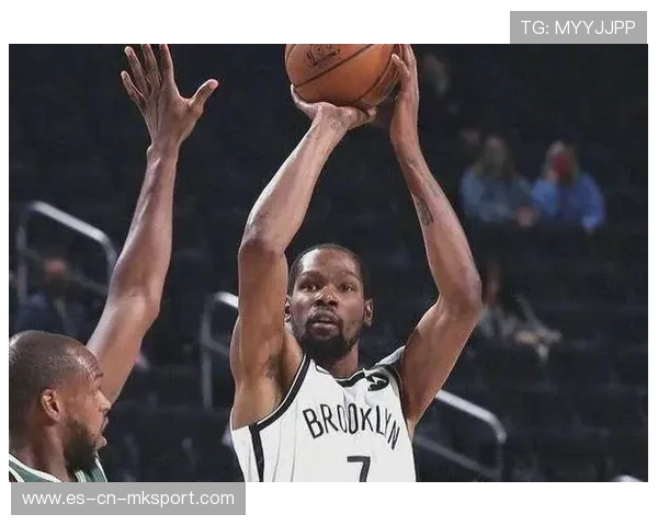 杜兰特连续三分命中，篮网主场完胜骑士